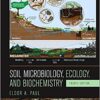 Soil Microbiology, Ecology and Biochemistry 4th Edition