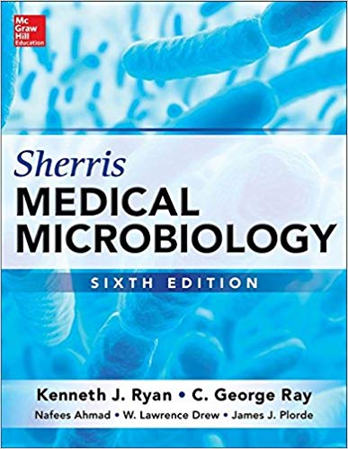 Sherris Medical Microbiology, Sixth Edition 6th Edition