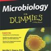 Microbiology For Dummies (For Dummies Series) 1st Edition
