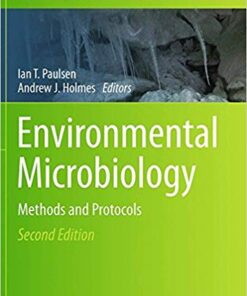 Environmental Microbiology: Methods and Protocols (Methods in Molecular Biology)