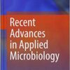 Recent advances in Applied Microbiology 1st ed. 2017 Edition