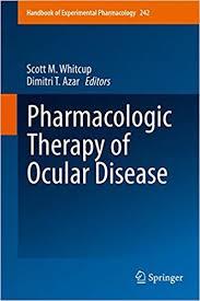 Pharmacologic Therapy of Ocular Disease (Handbook of Experimental Pharmacology) 1st