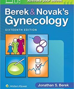 Berek & Novak's Gynecology (Berek and Novak's Gynecology) Sixteenth