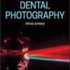 Essentials of Dental Photography 1st Edition PDF