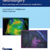 Fluorescence-Guided Neurosurgery: Neuro-oncology and Cerebrovascular Applications 1st Edition