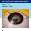 Optimizing Suboptimal Results Following Cataract Surgery: Refractive and Non-Refractive Management 1st Edition