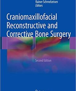 Craniomaxillofacial Reconstructive and Corrective Bone Surgery 2nd Edition
