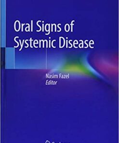 Oral Signs of Systemic Disease 1st ed. 2019 Edition PDF