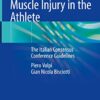 Muscle Injury in the Athlete: The Italian Consensus Conference Guidelines ​PDF