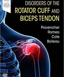 Disorders of the Rotator Cuff and Biceps Tendon 1st Edition PDF Original & Video