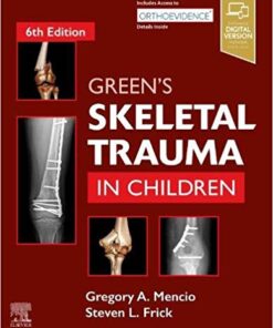 Green's Skeletal Trauma in Children 6th Edition PDF & Video