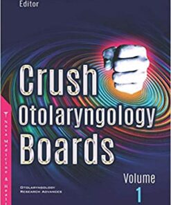 Crush Otolaryngology Boards Volume 1 Edition PDF