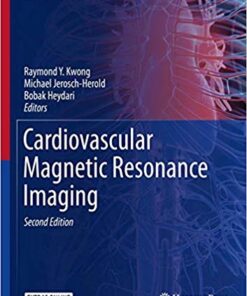 Cardiovascular Magnetic Resonance Imaging (Contemporary Cardiology) 2nd ed. 2019 Edition PDF