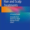 Hair and Scalp Treatments: A Practical Guide 1st ed. 2020 Edition PDF