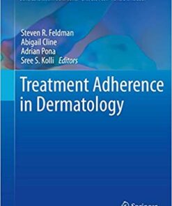 Treatment Adherence in Dermatology (Updates in Clinical Dermatology) PDF