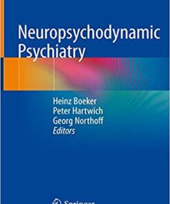 Neuropsychodynamic Psychiatry 1st ed. 2018 Edition PDF