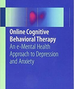 Online Cognitive Behavioral Therapy: An e-Mental Health Approach to Depression and Anxiety PDF
