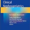 Clinical Nephrogeriatrics: An Evidence-Based Guide 1st ed. 2019 Edition PDF