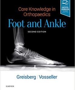 Core Knowledge in Orthopaedics: Foot and Ankle  2nd Edition PDF