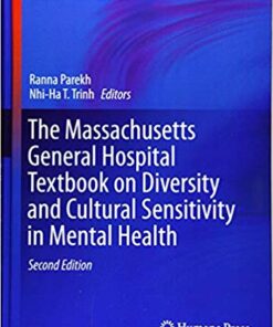 The Massachusetts General Hospital Textbook on Diversity and Cultural Sensitivity in Mental Health (Current Clinical Psychiatry) 2nd ed. 2019 Edition PDF