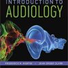 Introduction to Audiology (13th Edition) (Pearson Communication Sciences and Disorders) 13th Edition PDF