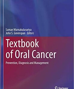 Textbook of Oral Cancer: Prevention, Diagnosis and Management (Textbooks in Contemporary Dentistry) 1st ed. 2020 Edition PDF