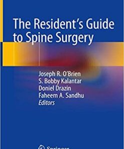 The Resident's Guide to Spine Surgery 1st ed. 2020 Edition PDF