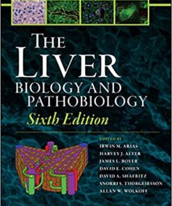 The Liver: Biology and Pathobiology 6th Edition PDF