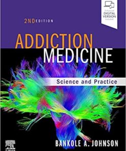 Addiction Medicine: Science and Practice 2nd Edition PDF