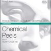 Procedures in Cosmetic Dermatology Series: Chemical Peels 3rd Edition PDF & Video
