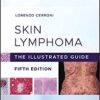 Skin Lymphoma: The Illustrated Guide 5th Edition PDF