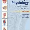 Anatomy & Physiology for Speech, Language, and Hearing, Sixth Edition 6th Edition PDF