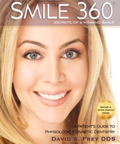 Smile 360°: A Patient's Guide to Cosmetic Dentistry PDF