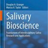 Salivary Bioscience: Foundations of Interdisciplinary Saliva Research and Applications 1st ed. 2020 Edition PDF