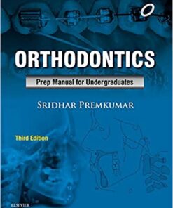 Orthodontics: Prep Manual for Undergraduates PDF