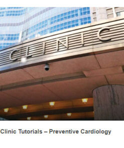 Mayo Clinic Tutorials – Preventive Cardiology