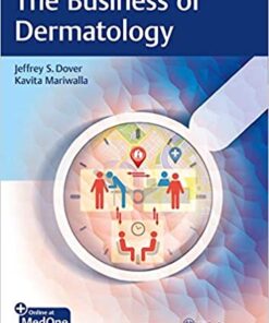 The Business of Dermatology 1st Edition PDF