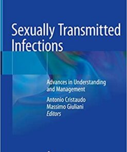 Sexually Transmitted Infections: Advances in Understanding and Management 1st ed. 2020 Edition PDF