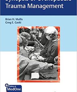 Synopsis of Orthopaedic Trauma Management 1st Edition PDF