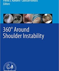 360° Around Shoulder Instability 1st ed. 2020 Edition PDF