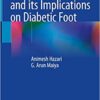 Clinical Biomechanics and its Implications on Diabetic Foot 1st ed. 2020 Edition PDF