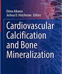 Cardiovascular Calcification and Bone Mineralization PDF