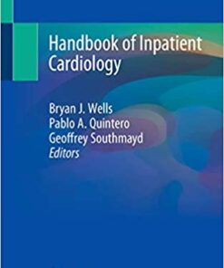 Handbook of Inpatient Cardiology 1st ed. 2020 Edition PDF