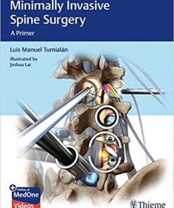 Minimally Invasive Spine Surgery 1st Edition PDF & VIDEO