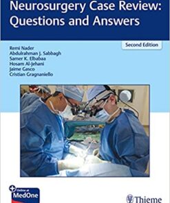 Neurosurgery Case Review: Questions and Answers 2nd Edition PDF