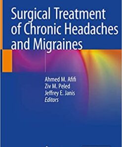 Surgical Treatment of Chronic Headaches and Migraines 1st ed. 2020 Edition PDF