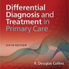 Differential Diagnosis and Treatment in Primary Care 6th Edition PDF