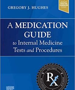 A Medication Guide to Internal Medicine Tests and Procedures 1st Edition PDF