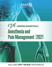 CPT Coding Essentials for Anesthesiology and Pain Management 2021 Original PDF