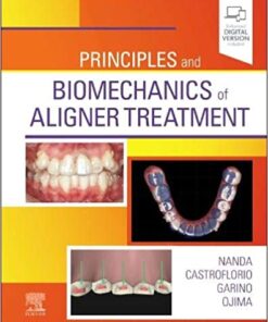 Principles and Biomechanics of Aligner Treatment 1st Edition PDF